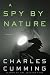 Search : A Spy by Nature: A Novel (Alec Milius)