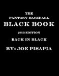 The Fantasy Baseball Black Book 2013...
