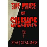 The Price of Silence ~ Staci Stallings