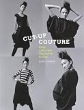 Produkt-Bild: Cut-Up Couture: Edgy Upcycled Garments to Sew