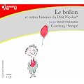 Le Ballon et Autres Histoires du Petit Nicolas CD