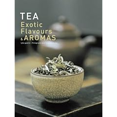 Tea, Exotic Flavors and Aromas