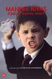 Que Me Quieres, Amor? (Punto de Lectura)