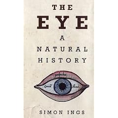The Eye: A Natural History