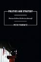 Politics and strategy : partisan ambition and American statecraft