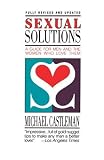 Sexual Solutions (Touchstone Books) Michael Castleman