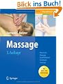 Massage: Klassische Massage, Querfriktionen, Funktionsmassage (Physiotherapie Basics)