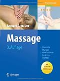 Massage: Klassische Massage, Querfriktionen, Funktionsmassage (Physiotherapie Basics)