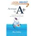 Average to A+: Realising Strengths in Yourself and Others (Strengthening the World Series)