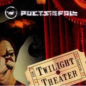 Poets Of The Fall - Twilight Theater