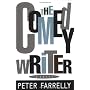 The Comedy Writer by Peter Farrelly