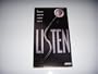 Listen [VHS]