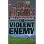 The Violent Enemy