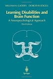 Learning Disabilities and Brain Function: A Neuropsychological Approach