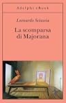 La scomparsa di Majorana (Gli Adelphi)