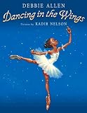 Dancing In The Wings (Turtleback School and Library Binding Edition)