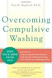 Overcoming Compulsive Washing: Free Your Mind from OCD