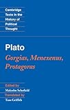 Plato : Gorgias, Menexenus, and Protagoras