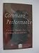 Command Performance: A Career Guide for Police  Executives