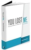 You Lost Me: Why Young Christians Are Leaving Church...and Rethinking Faith