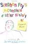 Stephen Fry's Imcomplete & Utter History of Classical Music