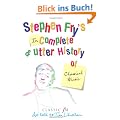Stephen Fry's Imcomplete & Utter History of Classical Music