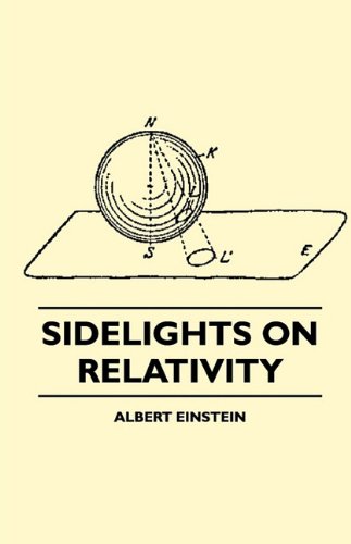 Sidelights on Relativity (Illustrated Edition) Sidelights on Relativity (Illustrated Edition)