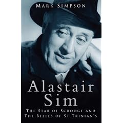 Alastair Sim: The Real Belle of St Trinians