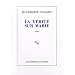 La V�rit� sur Marie - Prix D�cembre 2009