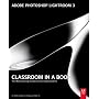 Adobe Photoshop Lightroom 3 Classroom in a Book