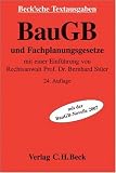 Baugesetzbuch: und Fachplanungsgesetze mit Wertermittlungsverordnung und -Richtlinien, Baunutzungsverordnung, Planzeichenverordnung, Raumor