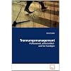 Trennungsmanagement: Professionell, wirtschaftlich  und fair k�ndigen