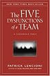 The Five Dysfunctions of a Team: A Leadership Fable (J-B Lencioni Series)