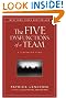 The Five Dysfunctions...