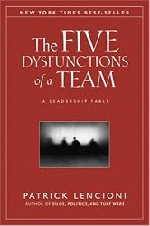 The Five Dysfunctions of a Team: A Leadership Fable (J-B Lencioni Series)