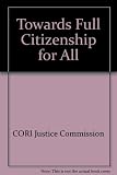 Towards full citizenship for all : a review of aspects of the current socio-economic situation with recommendations for the 1994 budget and the new National Programme to follow PESP