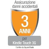 Assicurazione di Squaretrade contro Danni Accidentali e Guasti Meccanici/Elettrici per Kindle Touch (3G Gratis + Wi-Fi) solo per clienti residenti in Italia