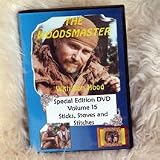 Woodsmaster 15 – Sticks, Stoves, and Stitches