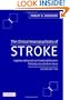 The Clinical Neuropsychiatry of Stroke: Cognitive, Behavioral and Emotional Disorders following Vascular Brain Injury