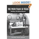 The Polio Years in Texas: Battling a Terrifying Unknown