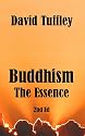 The Essence of Buddhism