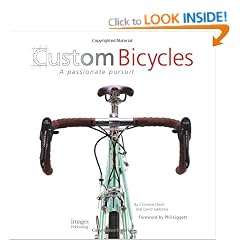 Custom Bicycles: A Passionate Pursuit