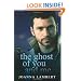 The Ghost of You and Me