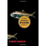 The Most Important Fish in the Sea: Menhaden and America