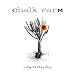Chalk FarM - Notwithstanding