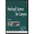 Nonlegal Careers for Lawyers, Fifth Edition