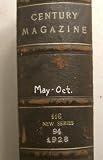 The Century Illustrated Monthly Magazine, Bound Volume, May to October 1928 (Volume 94, Old Series Volume 110)