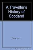 A traveller's history of Scotland