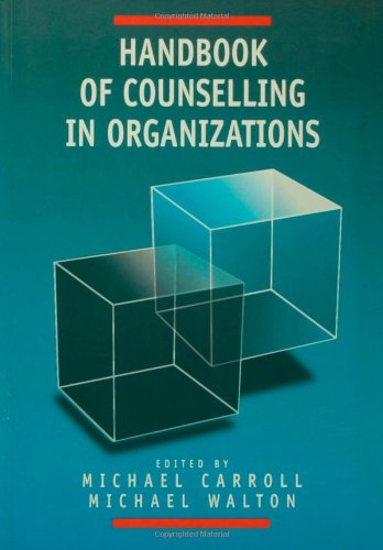 Handbook of Counselling in Organizations