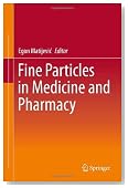 Fine Particles in Medicine and Pharmacy